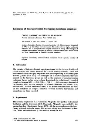 Enthalpies of Hydrogen-Bonded Butylamine-Chloroform Complexes*