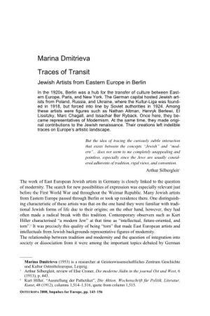 Marina Dmitrieva* Traces of Transit Jewish Artists from Eastern Europe in Berlin