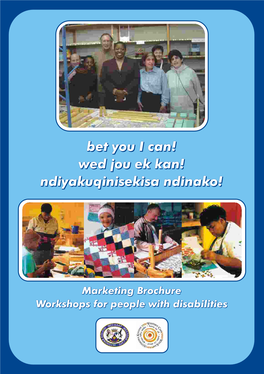 Marketing Brochure Workshops for People with Disabilities Western Cape Municipal Areas