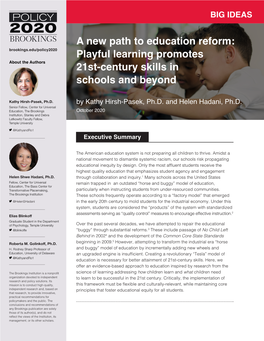A New Path to Education Reform: Playful Learning Promotes 21St Century Skills in Schools and Beyond 2