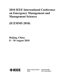 2010 IEEE International Conference on Emergency Management and Management Sciences (ICEMMS 2010)