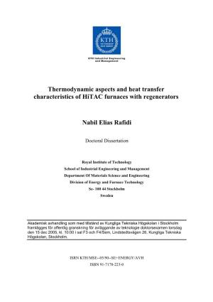 Thermodynamic Aspects and Heat Transfer Characteristics of Hitac Furnaces with Regenerators Nabil Elias Rafidi