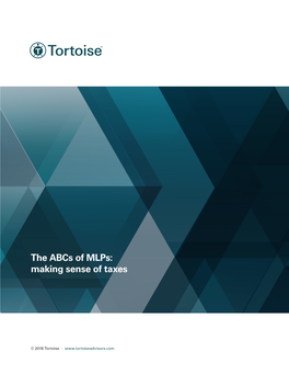 The Abcs of Mlps: Making Sense of Taxes