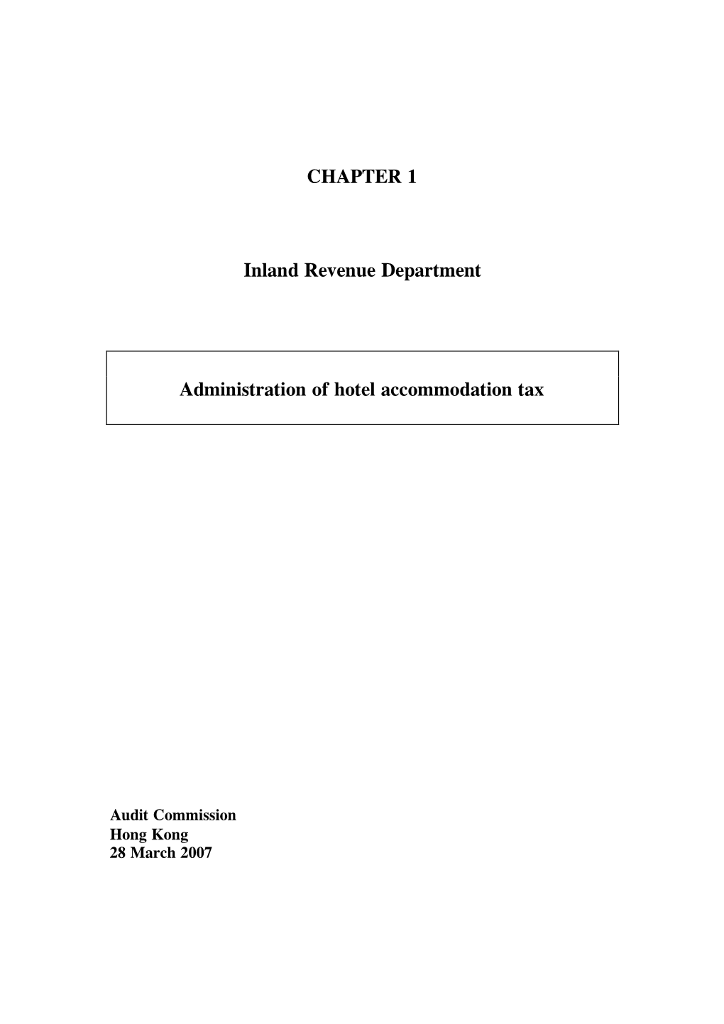 CHAPTER 1 Inland Revenue Department Administration of Hotel