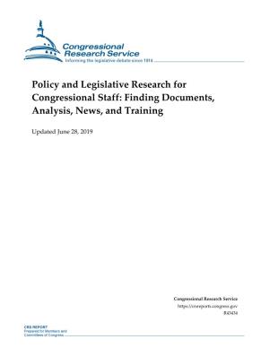 Policy and Legislative Research for Congressional Staff: Finding Documents, Analysis, News, and Training