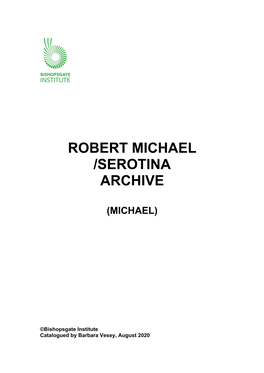 Robert Michael /Serotina Archive