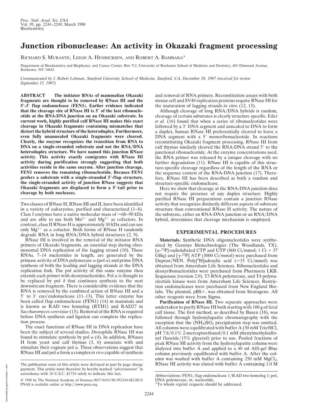 Junction Ribonuclease: an Activity in Okazaki Fragment Processing