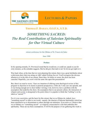 SOMETHING SACRED: the Real Contribution of Salesian Spirituality for Our Virtual Culture