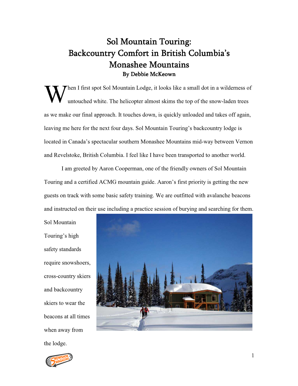 Sol Mountain Touring: Backcountry Comfort in British Columbia’S Monashee Mountains by Debbie Mckeown