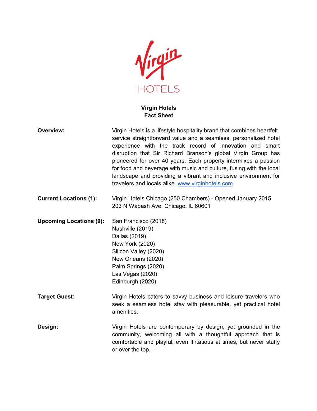 Virgin Hotels Fact Sheet Overview: Virgin Hotels Is a Lifestyle Hospitality