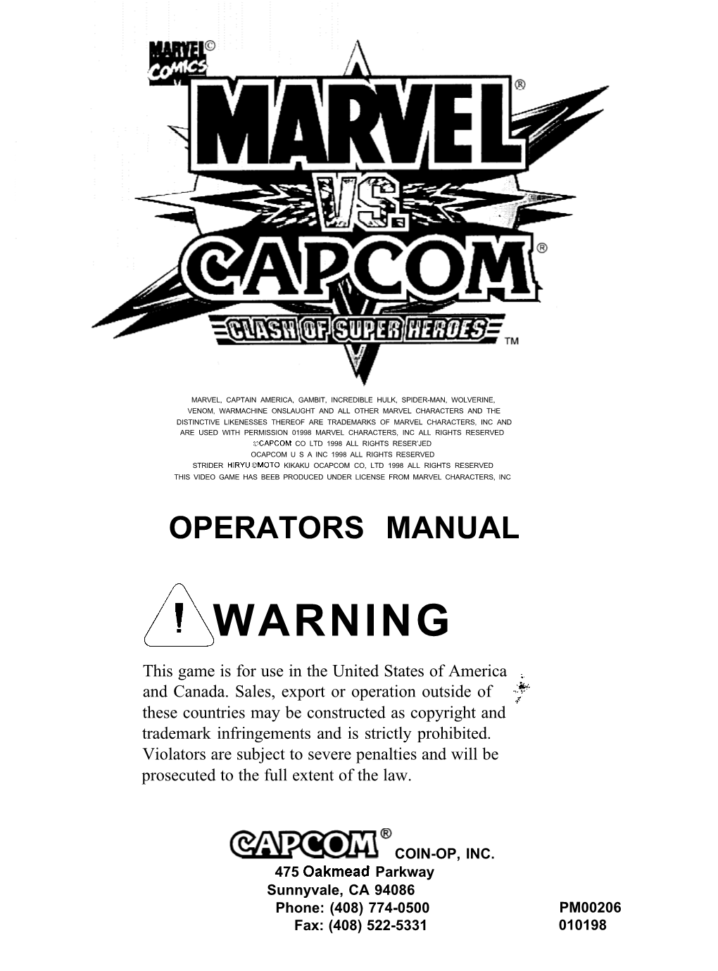 A! WARNING This Game Is for Use in the United States of America ;, and Canada