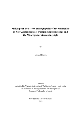 Making Our Own—Two Ethnographies of the Vernacular in New Zealand Music: Tramping Club Singsongs and the Māori Guitar Strumming Style