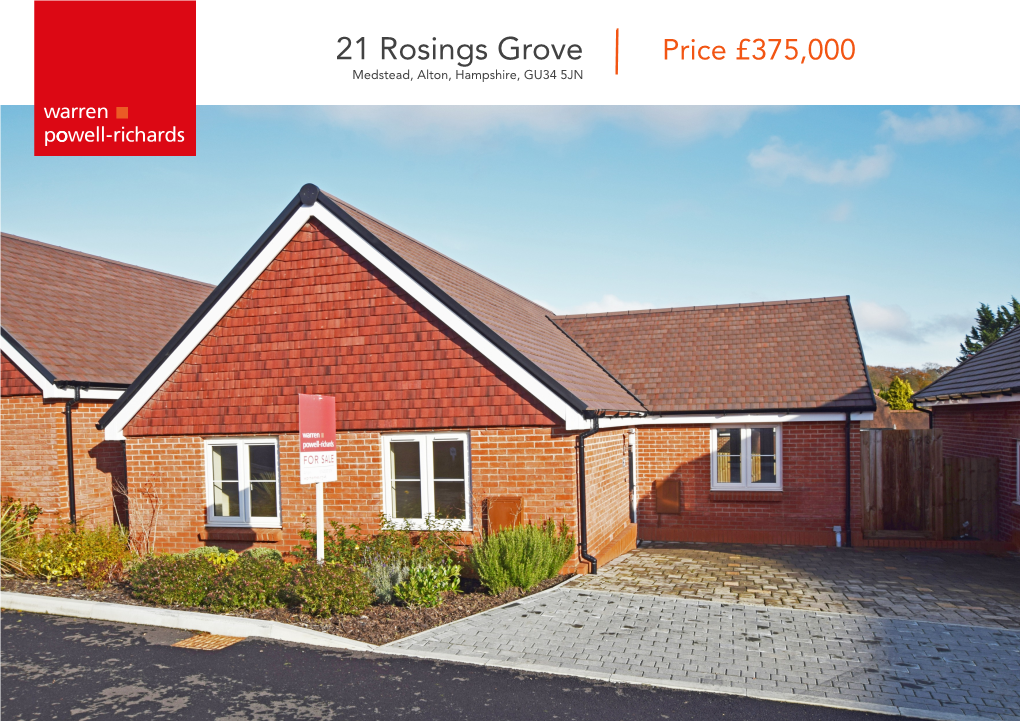 21 Rosings Grove Price £375,000 Medstead, Alton, Hampshire, GU34 5JN