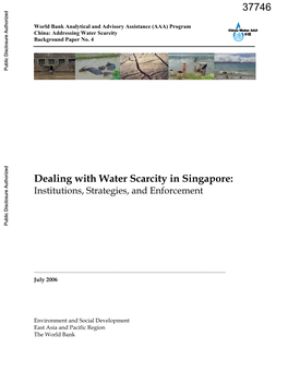 Dealing with Water Scarcity in Singapore: Institutions, Strategies, and Enforcement
