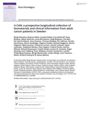A Prospective Longitudinal Collection of Biomaterials and Clinical Information from Adult Cancer Patients in Sweden