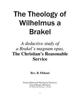 The Theology of Wilhelmus a Brakel