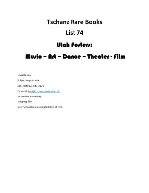 Tschanz Rare Books List 74 Utah Posters: Music – Art – Dance – Theater - Film