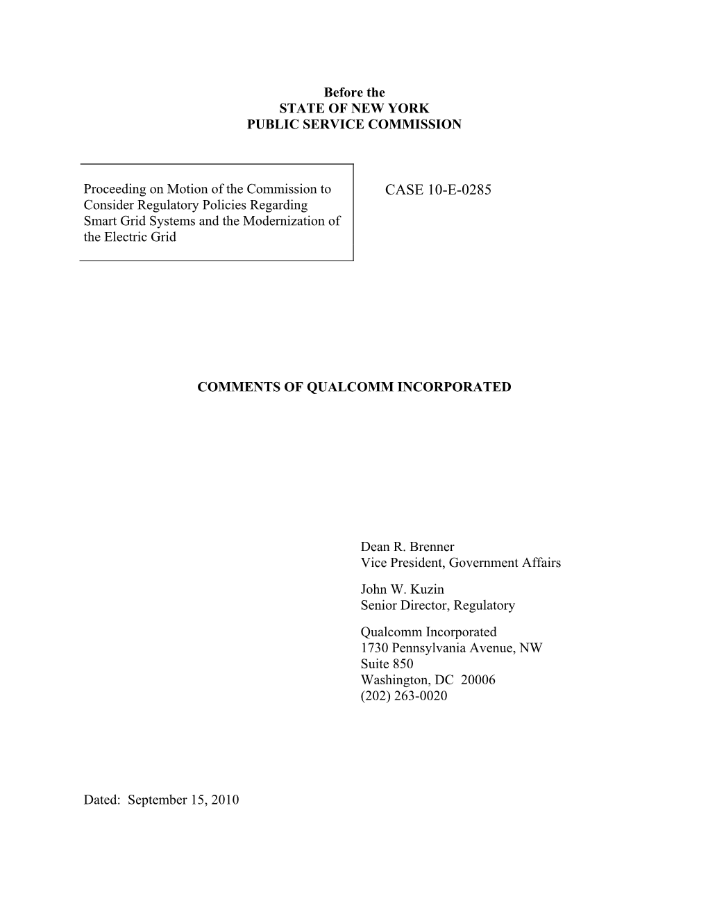 CASE 10-E-0285 Consider Regulatory Policies Regarding Smart Grid Systems and the Modernization of the Electric Grid