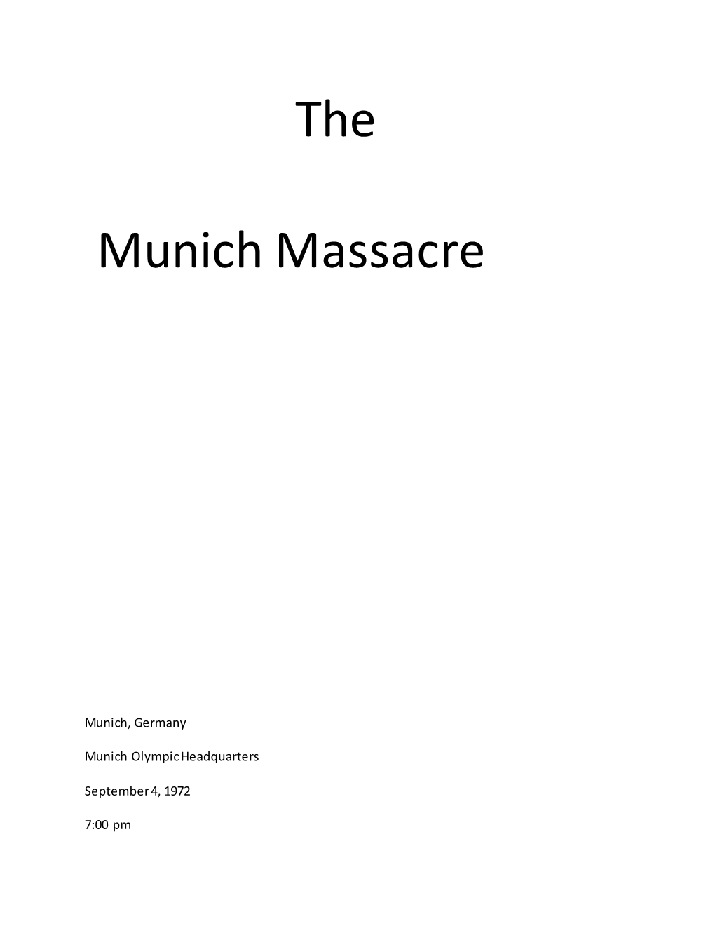 The Munich Massacre