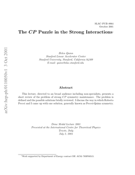 The CP Puzzle in the Strong Interactions