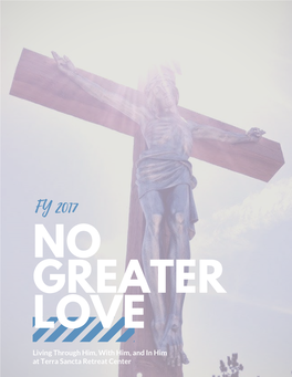 No Greater Love – FY17