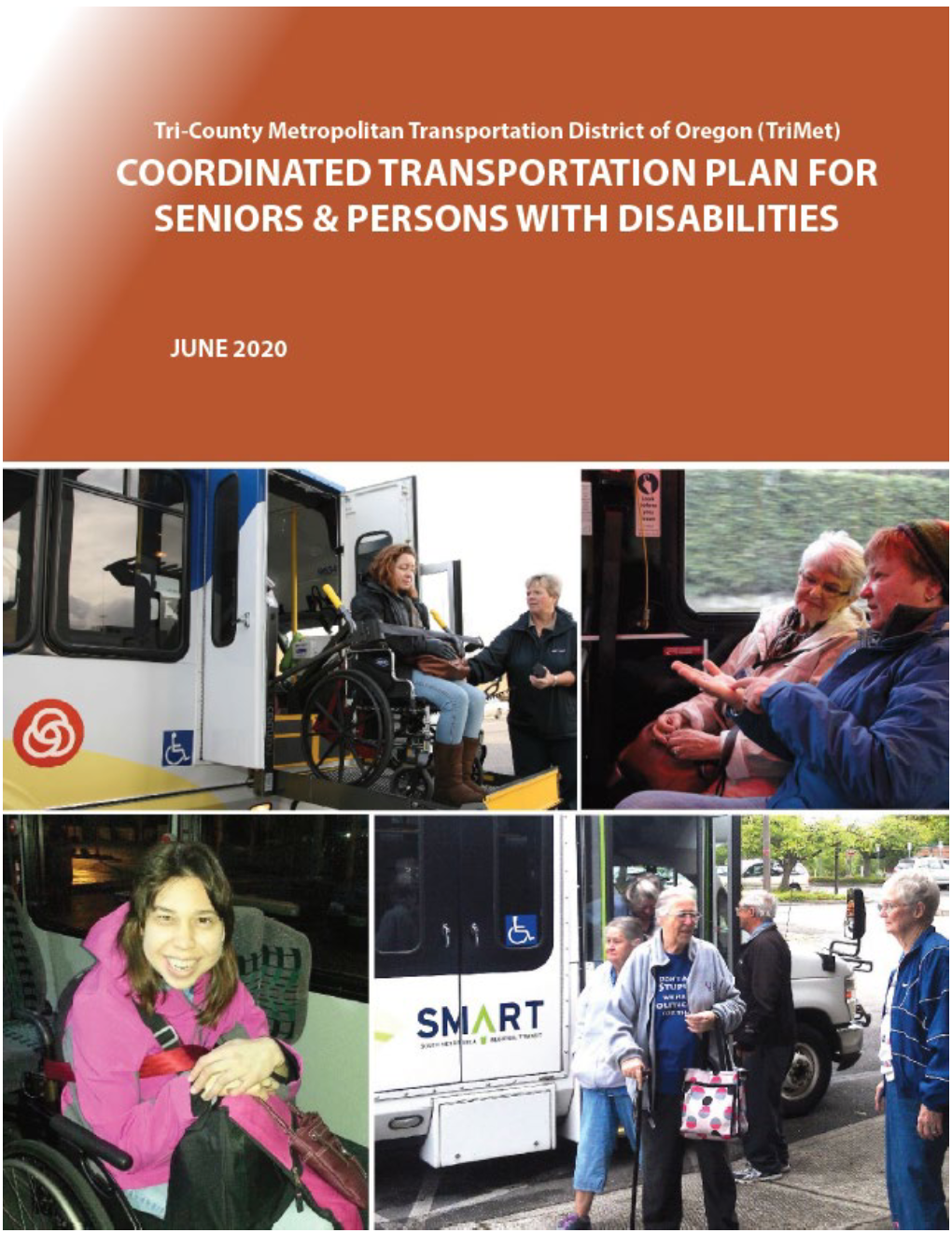 Coordinated Transportation Plan for Seniors and Persons with Disabilities I Table of Contents June 2020