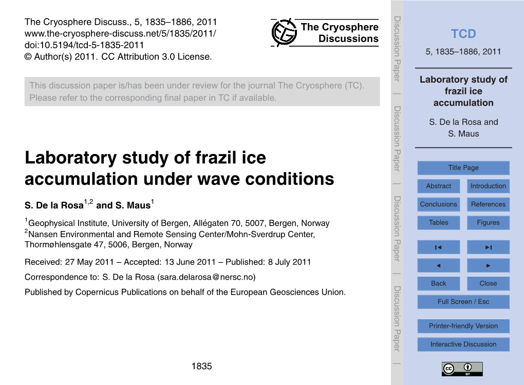 Laboratory Study of Frazil Ice Accumulation