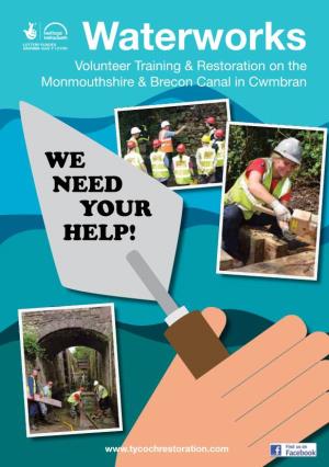 Waterworks Volunteer Training & Restoration on the Monmouthshire & Brecon Canal in Cwmbran