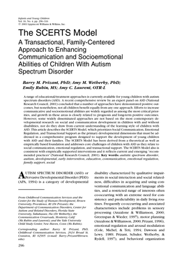 The SCERTS Model a Transactional, Family-Centered Approach to Enhancing Communication and Socioemotional Abilities of Children with Autism Spectrum Disorder