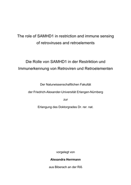 The Role of SAMHD1 in Restriction and Immune Sensing of Retroviruses and Retroelements