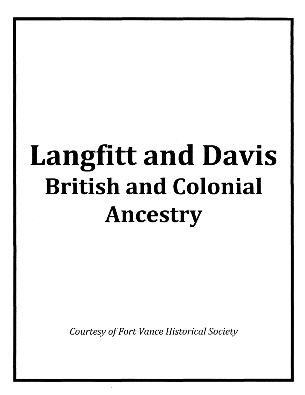 Davis Family Langfitt and Davis British and Colonial Ancestry