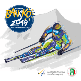 Audi FIS Ski World Cup 22-24 February 2019