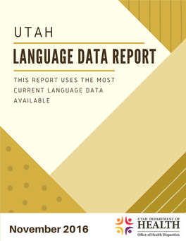 This Report Uses the Most Current Language Data