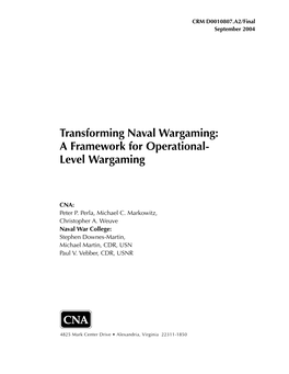 Transforming Naval Wargaming: a Framework for Operational- Level Wargaming