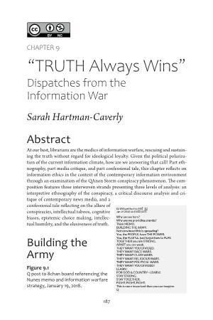 TRUTH Always Wins” Dispatches from the Information War