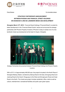 Strategic Partnership Announcement Between Phoenix and Financial Street Holdings on Shanghai’S Jing’An Landmark Mixed Use Development