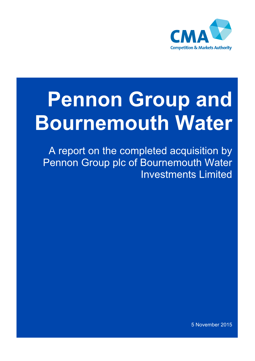 Pennon Group and Bournemouth Water Final Report