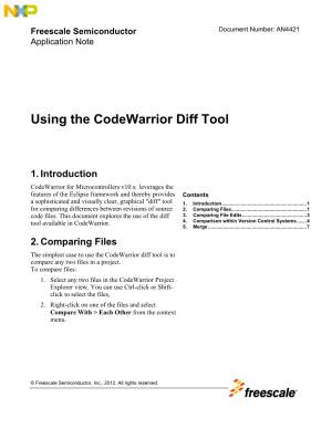 AN4421 – Using Codewarrior Diff Tool