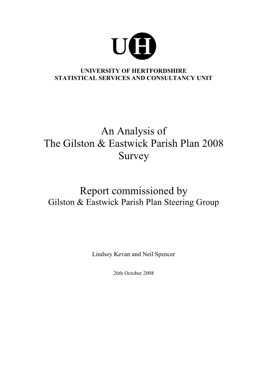 An Analysis of the Gilston & Eastwick Parish Plan 2008 Survey Report