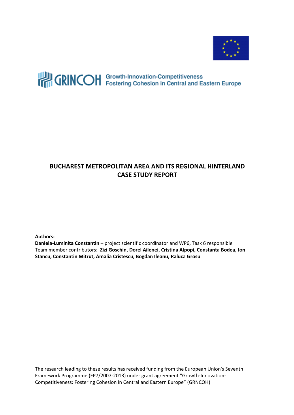 Bucharest Metropolitan Area and Its Regional Hinterland Case Study Report