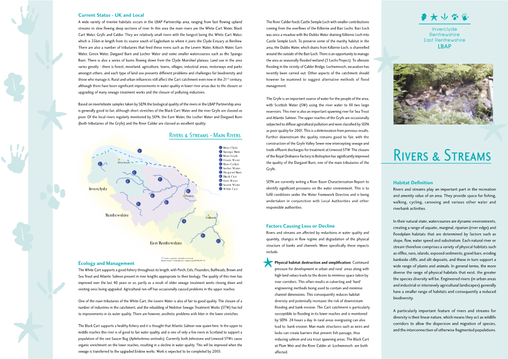 Rivers and Streams Play an Important Part in the Recreation 6 Paisley Fulfil Conditions Under the Water Framework Directive and Is Being and Amenity Value of an Area