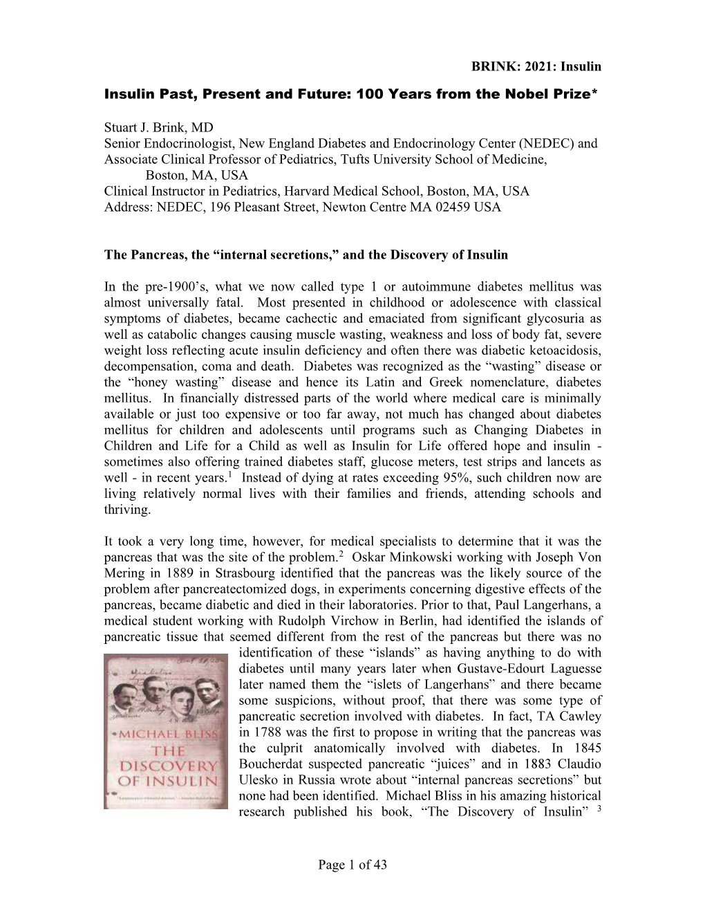 BRINK: 2021: Insulin Page 1 of 43 Insulin Past, Present and Future: 100 Years from the Nobel Prize* Stuart J. Brink, MD Senior E