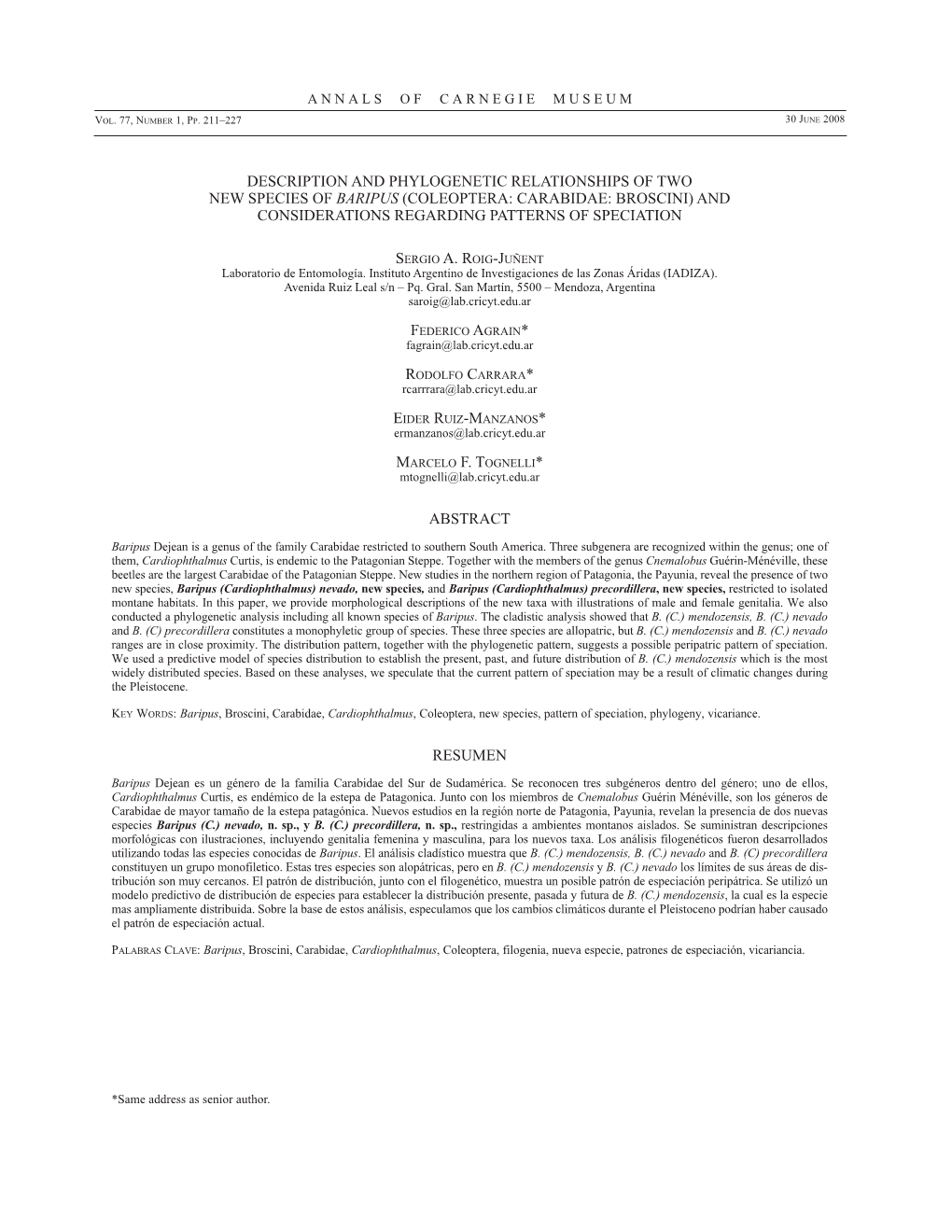 Description and Phylogenetic Relationships of Two New Species of Baripus (Coleoptera: Carabidae: Broscini) and Considerations Regarding Patterns of Speciation