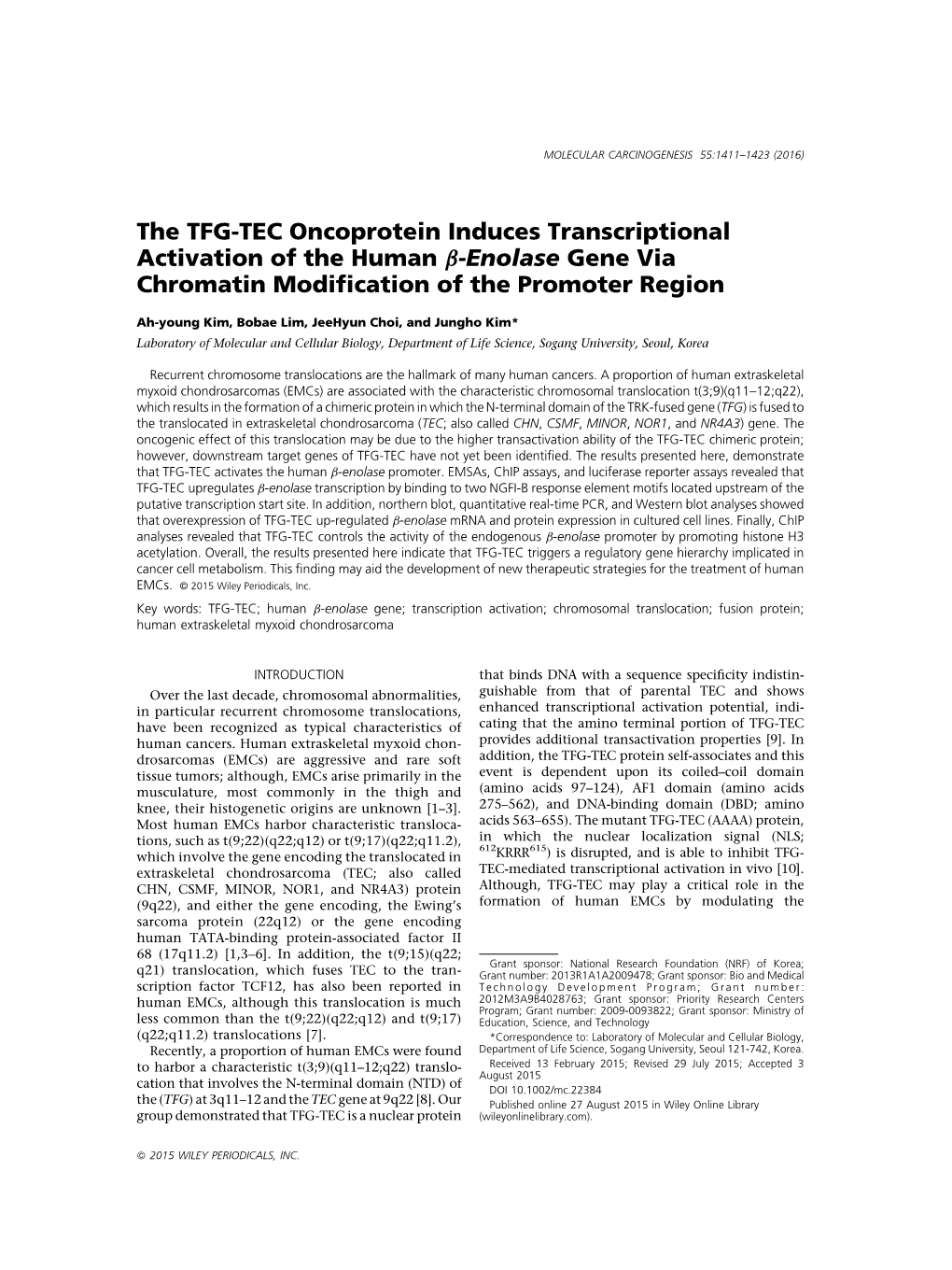 The TFG-TEC Oncoprotein Induces Transcriptional Activation of the Human B-Enolase Gene Via Chromatin Modiﬁcation of the Promoter Region