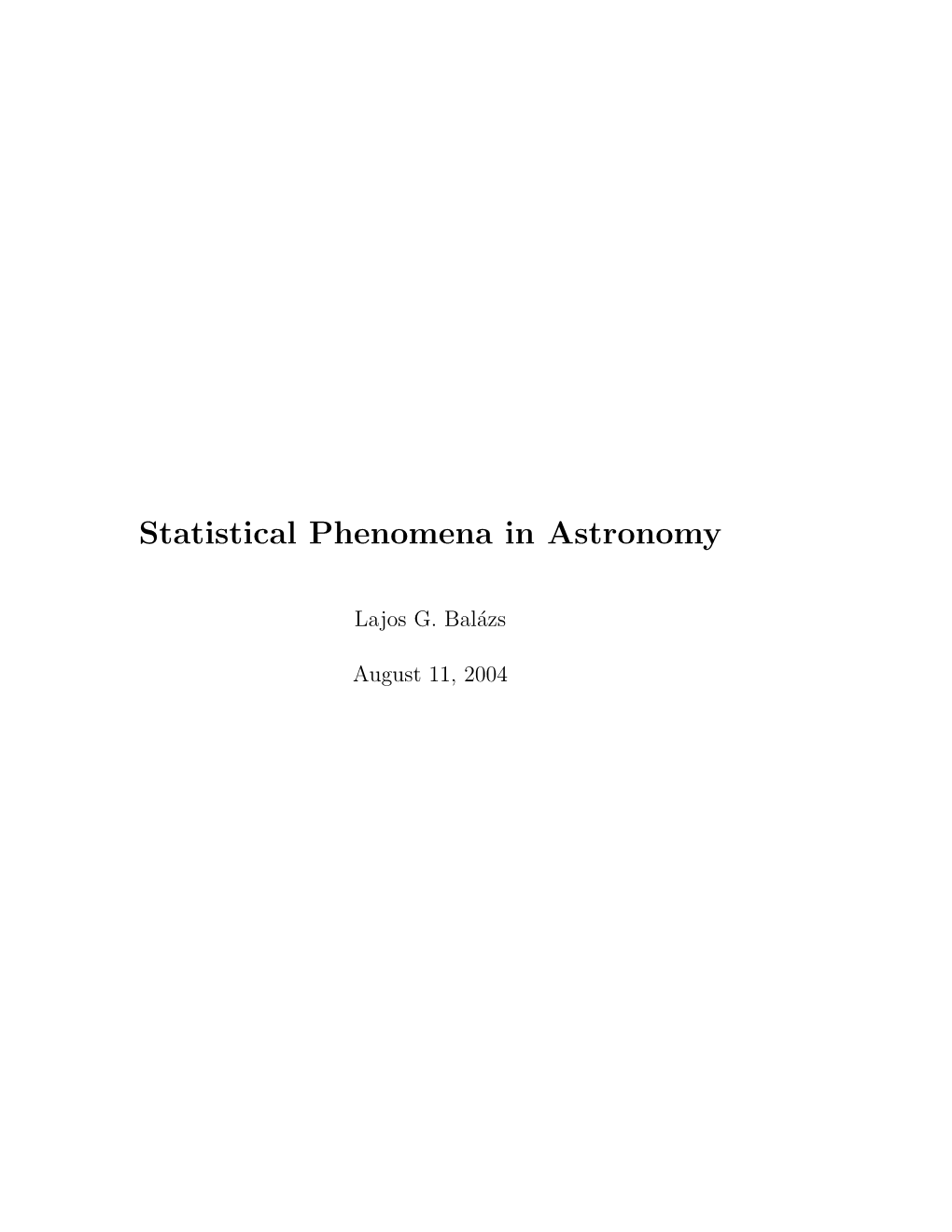 Statistical Phenomena in Astronomy