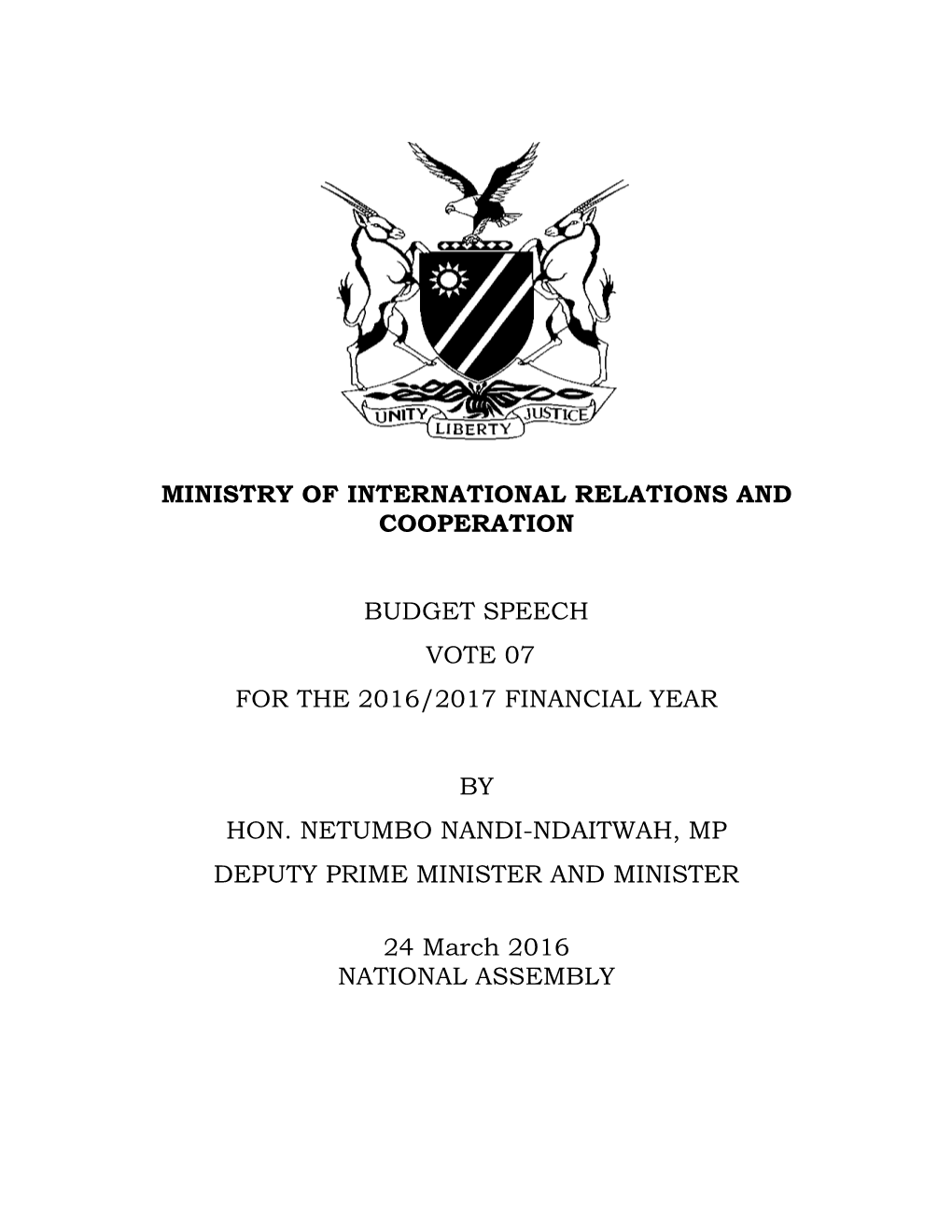 Budget Speech Vote 07 for the 2016/2017 Financial Year by Hon