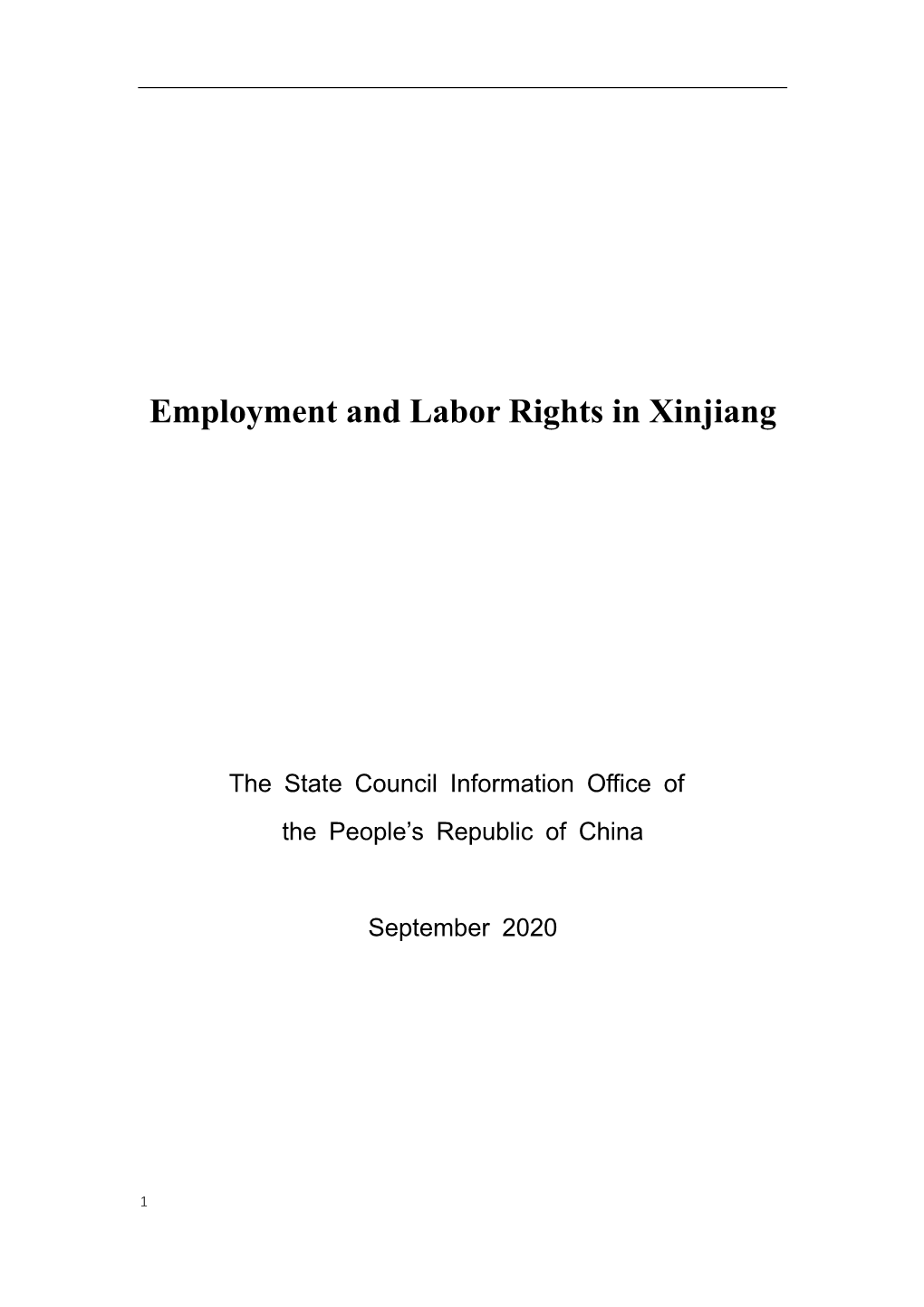 Employment and Labor Rights in Xinjiang