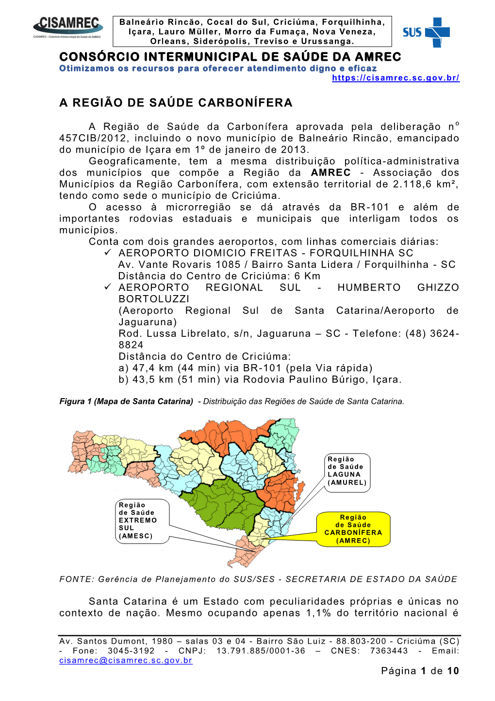 A Região De Saúde Carbonífera