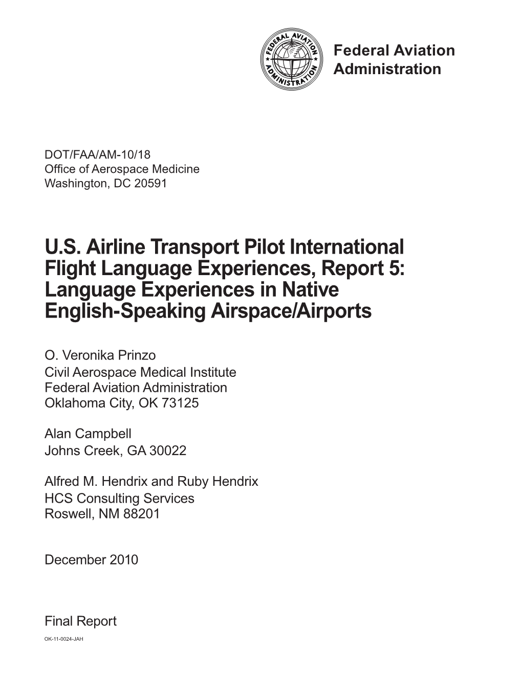 US Airline Transport Pilot International Flight Language Experiences