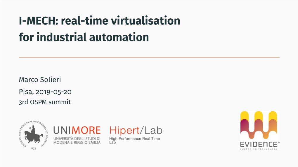 I-MECH: Real-Time Virtualisation for Industrial Automation